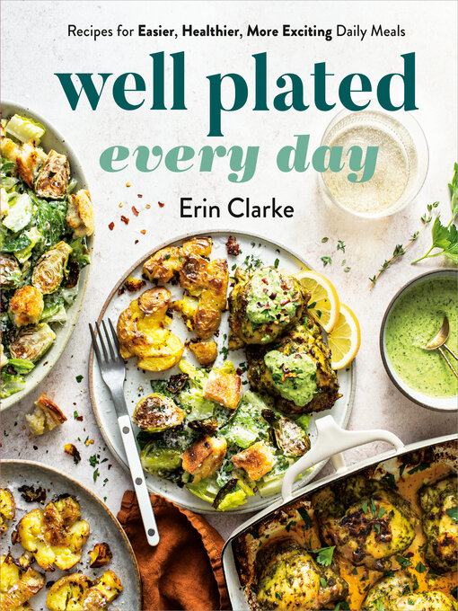 Title details for Well Plated Every Day by Erin Clarke - Available